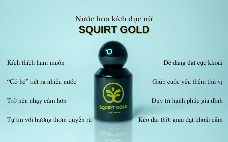 Công dụng của squirt gold